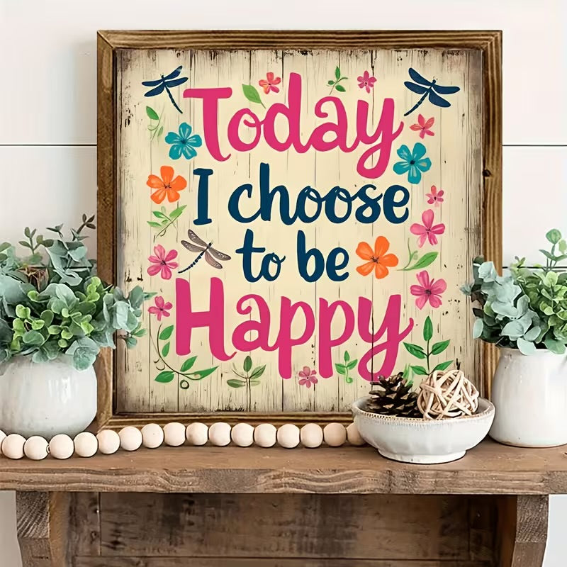 Reclaimed Wood "Today I Choose Happiness" Wall Sign